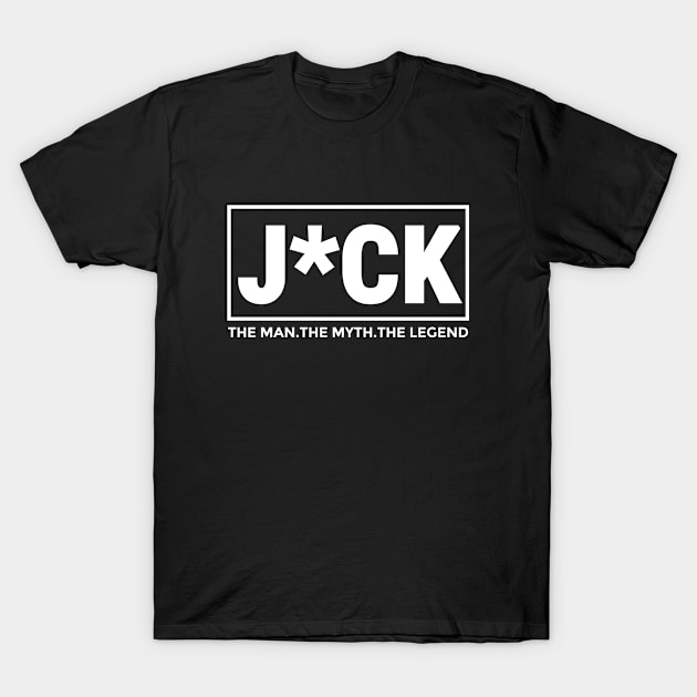 J*ck, trending J*ck on twitter. T-Shirt by A -not so store- Store
